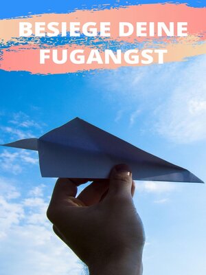 cover image of Besiege deine Flugangst